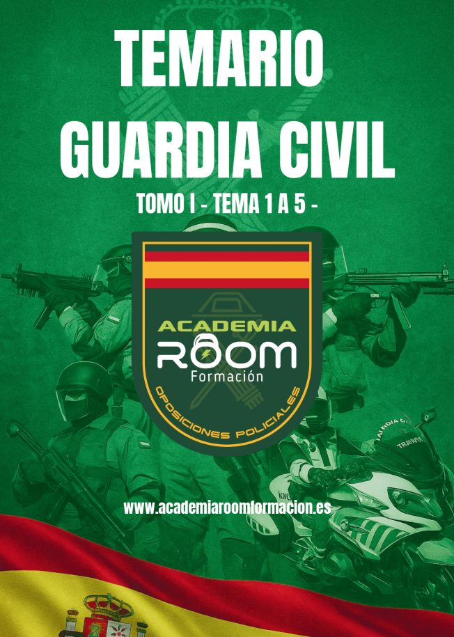 Temario de acceso a Guardia Civil - Tomo I
