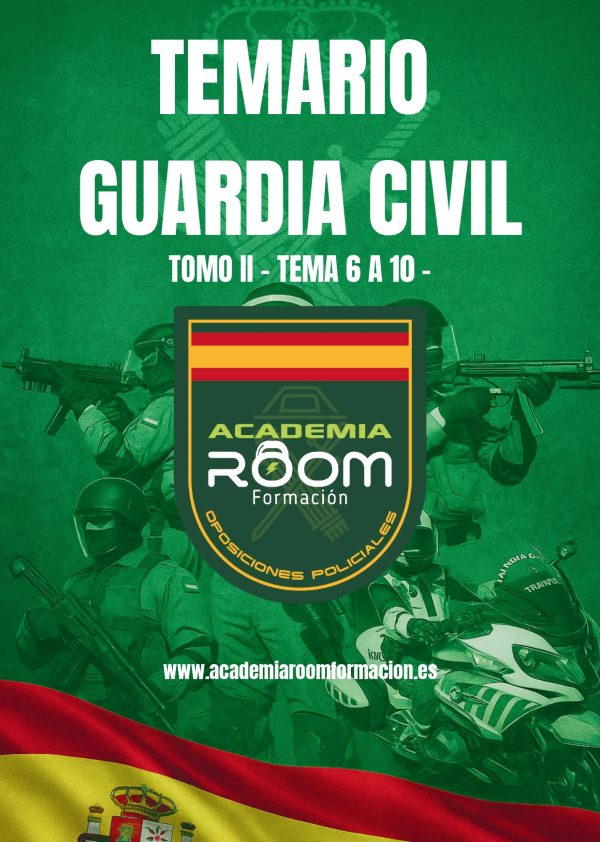 Temario de acceso a Guardia Civil – Tomo II